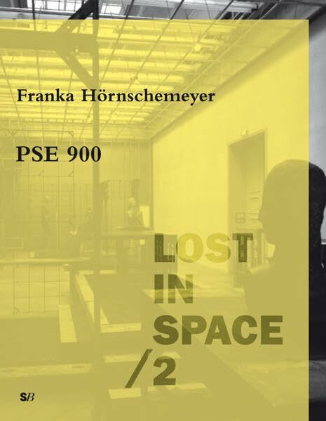 Lost in Space / 2: Franka Hörnschemeyer PSE 900