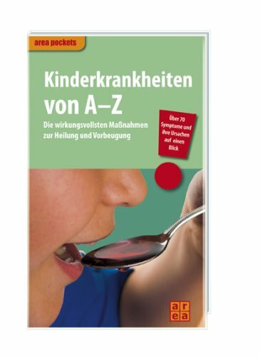 Kinderkrankheiten von A - Z