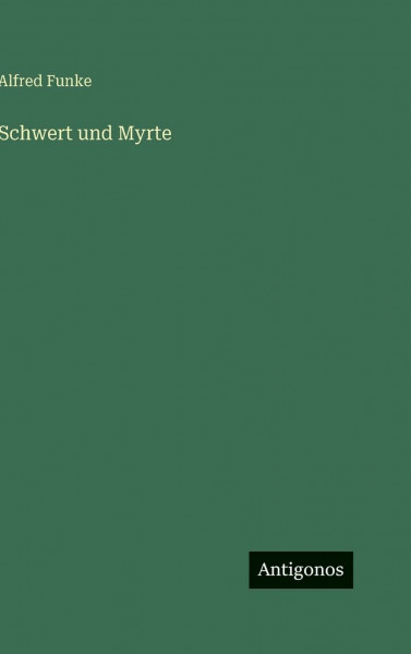 Schwert und Myrte