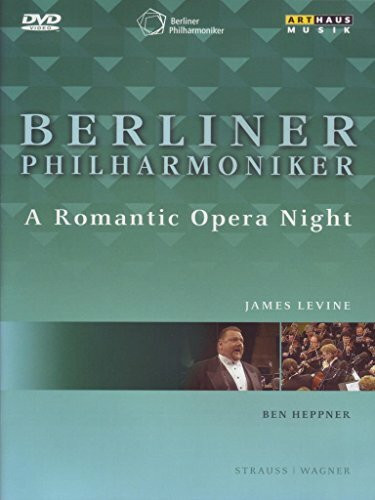 Berliner Philharmoniker - A Romantic Oper Night