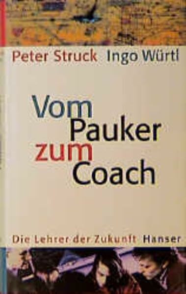 Vom Pauker zum Coach: Die Lehrer der Zukunft