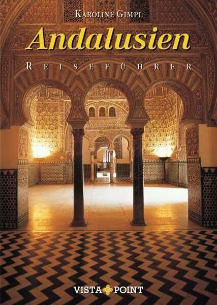 Andalusien: Reiseführer (Reiseführer Sonderausgabe)