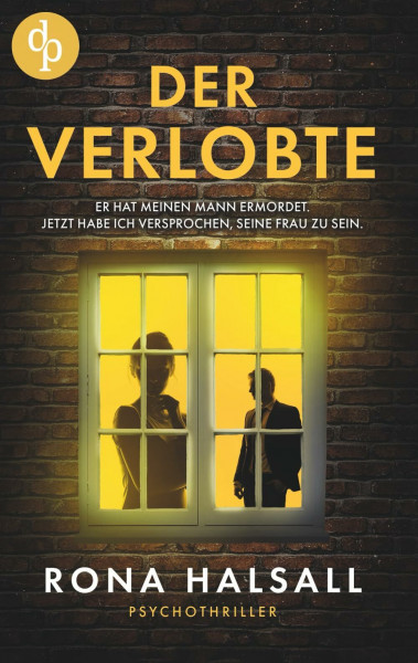 Der Verlobte | Ein packender Psychothriller mit Spannung bis zur letzten Seite