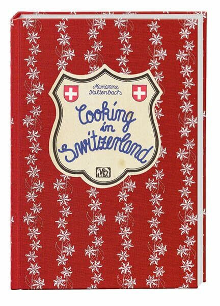 Cooking in Switzerland (Landschaftsküche)