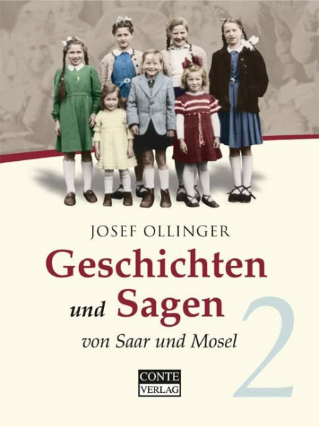 Geschichten und Sagen von Saar und Mosel Teil II