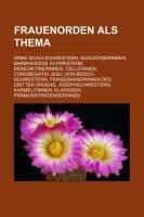 Frauenorden als Thema