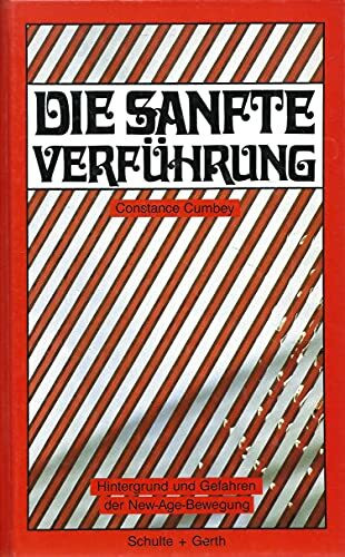 Die sanfte Verführung.