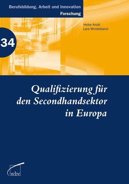 Qualifizierung für den Secondhandsektor in Europa (Berufsbildung, Arbeit und Innovation)