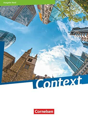 Context - Nord (Bremen / Hamburg / Niedersachsen / Schleswig-Holstein) - Ausgabe 2019: Schulbuch - Kartoniert