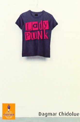 Lady Punk: Roman (Gulliver)
