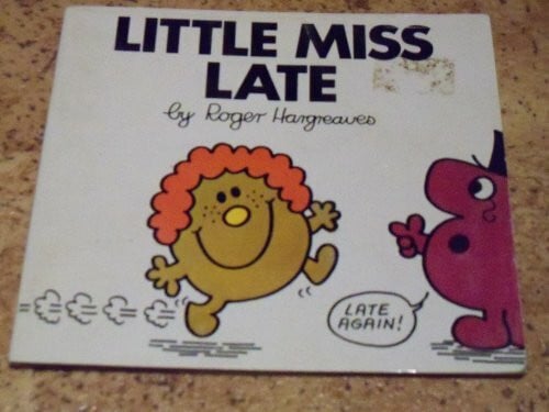 Little Miss Late