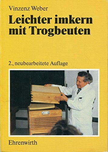 Leichter imkern mit Trogbeuten