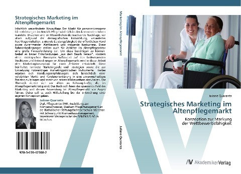 Strategisches Marketing im Altenpflegemarkt