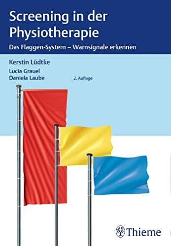 Screening in der Physiotherapie: Das Flaggen-System - Warnsignale erkennen