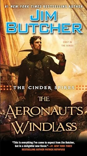 The Aeronaut's Windlass (The Cinder Spires, Band 1) The Aeronaut's Windlass (The Cinder Spires, Band 1)