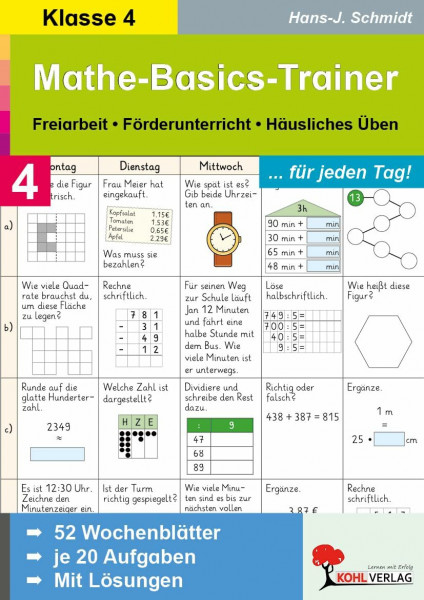 Mathe-Basics-Trainer Klasse 4 – 52 Wochenblätter mit je 20 Aufgaben | Grundrechenarten, Kopfrechnen, Zahlenraum bis 1 Million | 4 Aufgaben pro Tag | ... mit je 20 Aufgaben. Mit Lösungen