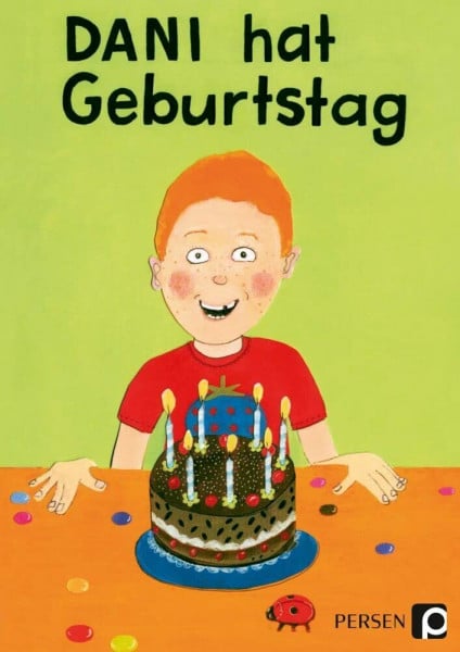 Dani hat Geburtstag: Bilderbuch (1. Klasse/Vorschule)