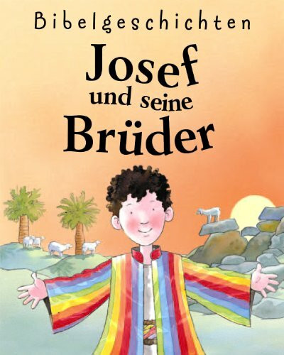 Josef und seine Brüder