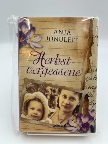 Anja Jonuleit: Herbstvergessene