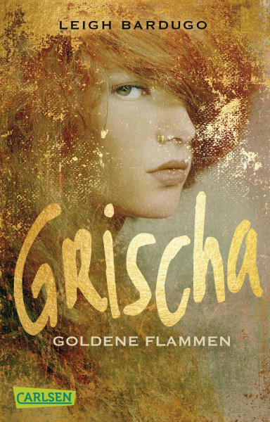 Grischa 1: Goldene Flammen (1)