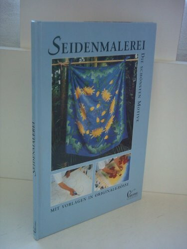 Seidenmalerei, Die schönsten Motive