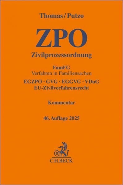 Zivilprozessordnung: FamFG Verfahren in Familiensachen, EGZPO, GVG, EGGVG, VDuG, EU-Zivilverfahrensrecht (Gelbe Erläuterungsbücher)
