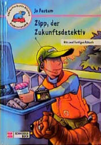 Zipp, der Zukunftsdetektiv - Das kunterbunte Nilpferd: Mit zwei lustigen Rätseln.