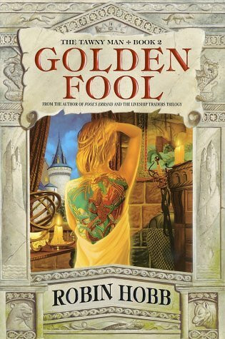 Golden Fool: Book 2 of The Tawny Man