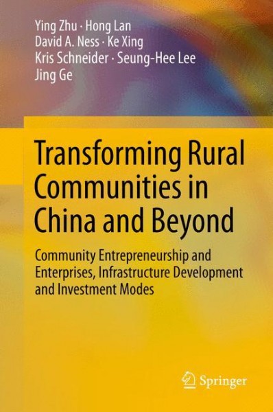 Transforming Rural Communities in China and Beyond