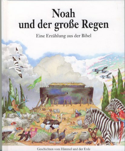 Noah und der große Regen