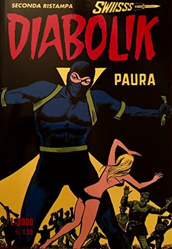 DIABOLIK Swiisss: LE LACRIME DELLA SIRENA (Seconda Ristampa)