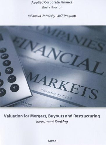 Valuation for Mergers, Buyouts and Restructuring: Applied Corporate Finance