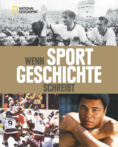 Wenn Sport Geschichte schreibt