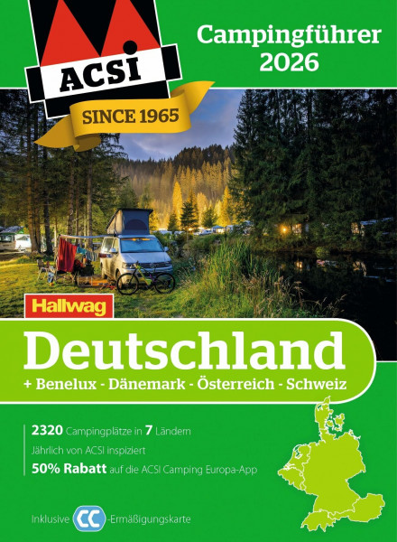 ACSI Campingführer Deutschland 2026: Inkl. Benelux-Dänemark-Österreich-Schweiz und ACSI CampingCard Ermässigungskarte (Hallwag ACSI Campingführer)