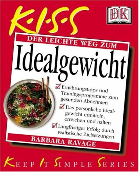 K.I.S.S.: Idealgewicht.