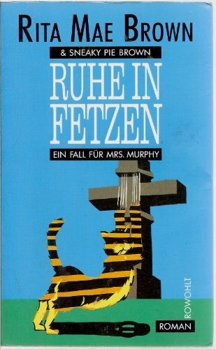 Ruhe in Fetzen: Roman