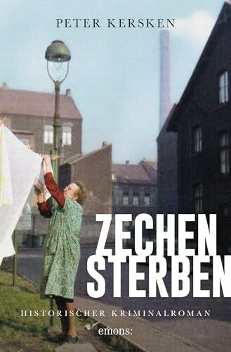 Zechensterben: Historischer Kriminalroman