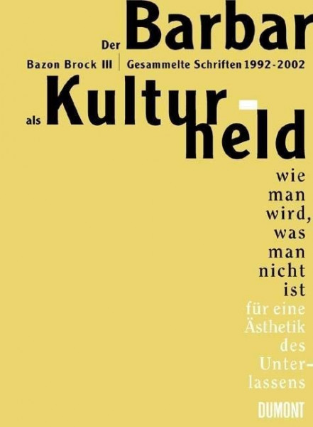 Der Barbar als Kulturheld