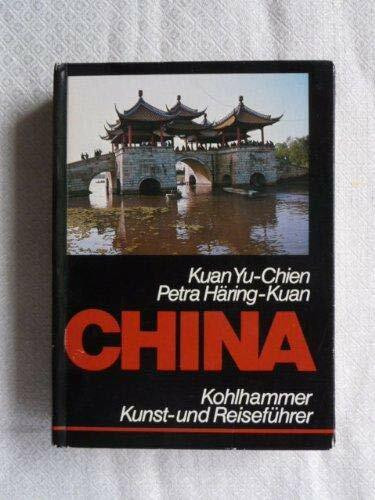 China : Kunst- und Reiseführer mit Landeskunde.