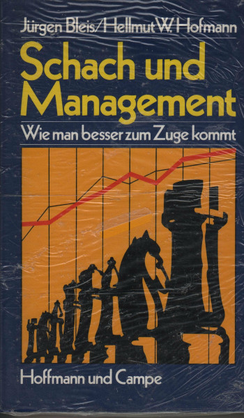 Schach und Management: Erfolgstraining für Führungskräfte
