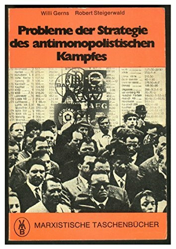 Probleme der Strategie des antimonopolistischen Kampfes.