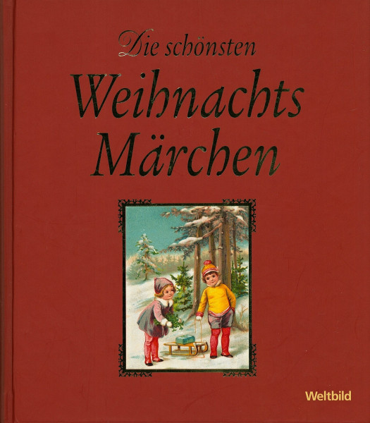 Die schönsten Weihnachts Märchen. inkl. 2 CDs