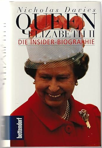 Queen Elizabeth II. Die Insider- Biographie