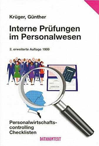Interne Prüfung im Personalwesen: Personalwirtschafts-Controlling Interne Prüfung im Personalwesen: Personalwirtschafts-Controlling