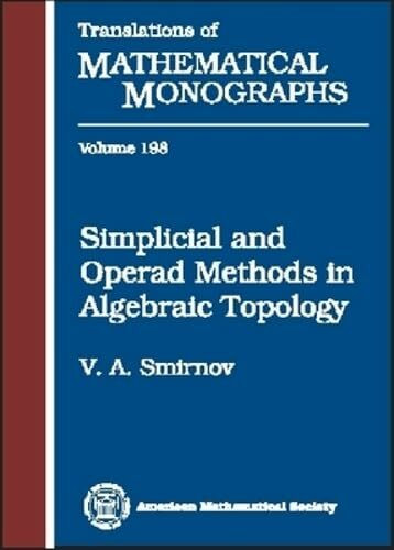 Simplicial and Operad Methods in Algebraic Topology (Translations of Mathematical Monographs)