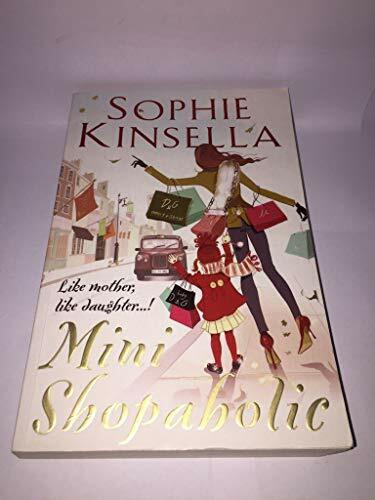 Mini Shopaholic: (Shopaholic Book 6)