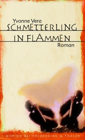 Schmetterling in Flammen: Roman