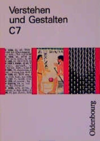 Verstehen und Gestalten. Ausgabe C. Für Berlin, Brandenburg, Bremen, Hamburg, Hessen, Niedersachsen und Sachsen-Anhalt. Sprachbuch für Gymnasien: ... C, neue Rechtschreibung, Bd.7, 7. Schuljahr