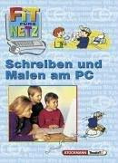 Fit fürs Netz. Schreiben und Malen am PC