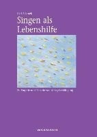 Singen als Lebenshilfe